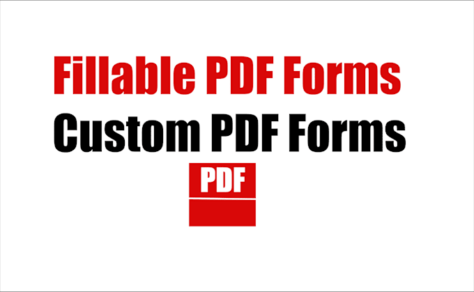 Gig Preview - Convert or create custom fillable pdf form