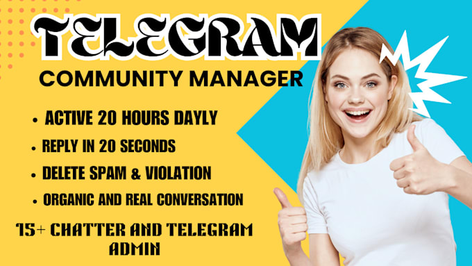 Gig Preview - Be your telegram community manager telegram moderator or admin with 20 chatter