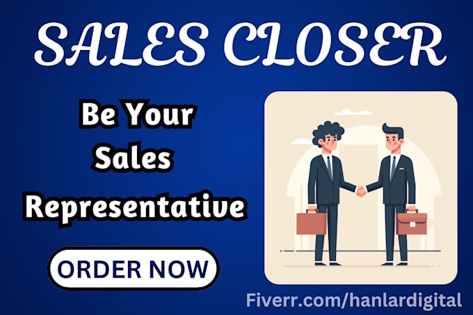 Gig Preview - Online sales closer sales representative sales lead generation to boost revenue