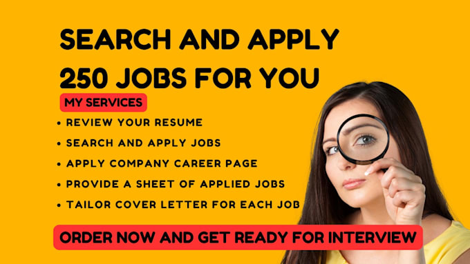 Gig Preview - Search and apply for 250 jobs for you