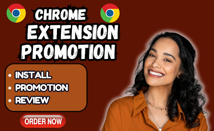 Gig Preview - Do chrome extension promotion for chrome review, chrome download, chrome install