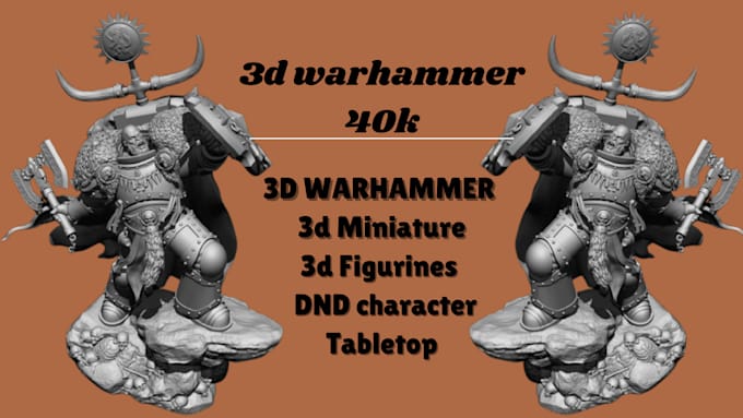 Gig Preview - Sculpt 3d warhammer 40k dnd 3d miniature 3d figurine character model 3d printing