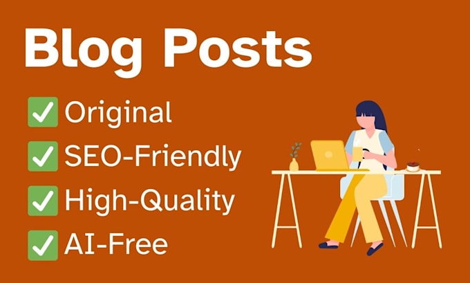 Bestseller - write high quality blog posts for you