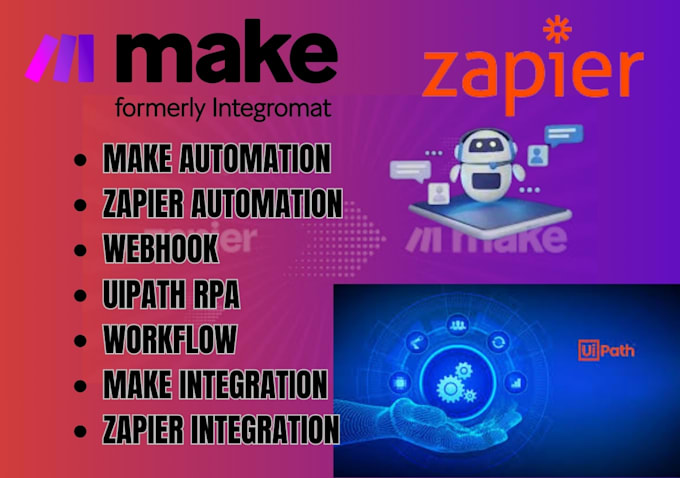 Gig Preview - Setup make com zapier integromat webhook uipath rpa integrate chatbot automation