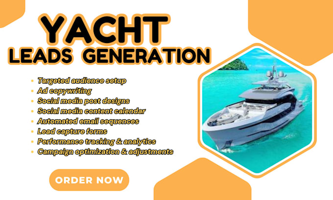 Gig Preview - Yacht lead yacht rental boat lead travel lead boat rental  facebook  google ads