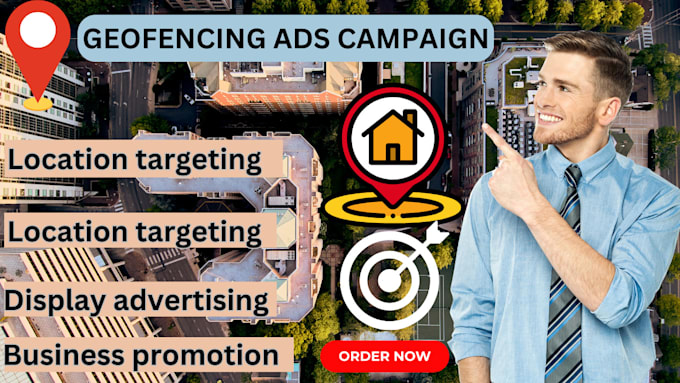 Gig Preview - Setup highly converting geofencing ads, targeted location for your business