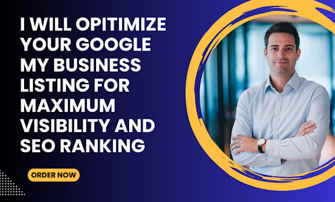 Gig Preview - Optimize your google my business listing for maximum visibility and SEO ranking