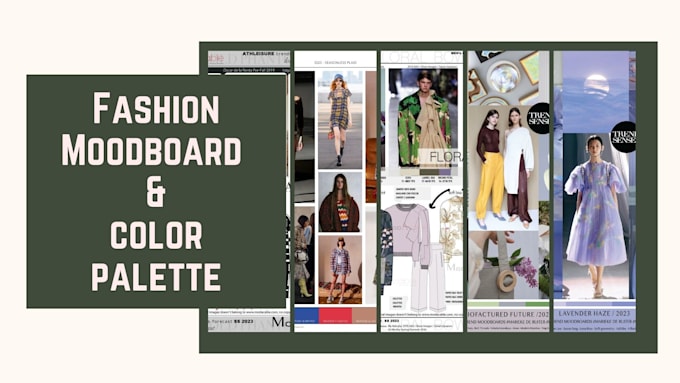 Gig Preview - Create fashion mood board and color palette for any concept