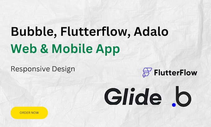 Bestseller - build custom web, mobile apps using flutterflow, dart, bubble, adalo, glide ai