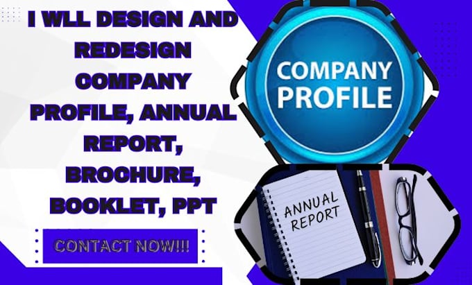 Bestseller - design and redesign company profile, annual report, brochure, booklet, ppt