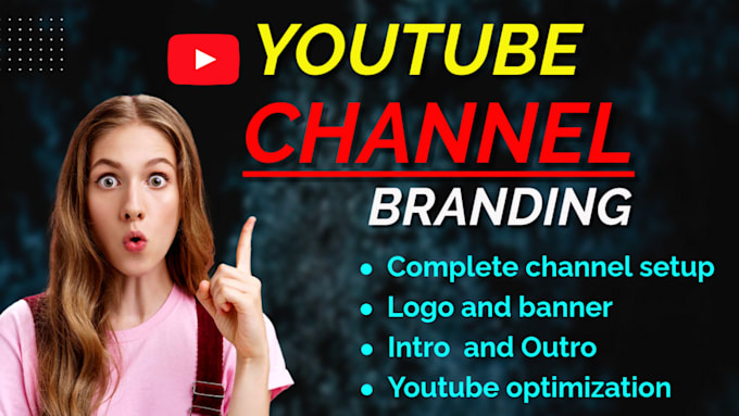 Gig Preview - Create custom youtube channel branding, logo design banners SEO, intro, outro