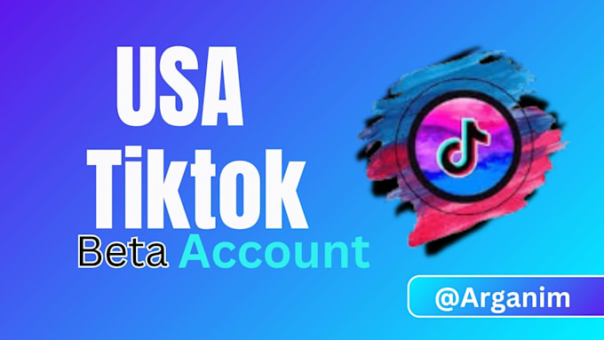 Gig Preview - Create usa tiktok account, tiktok usa, tiktokk business