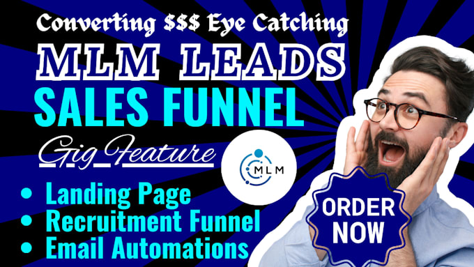 Gig Preview - Mlm affiliate recruitment funnel MLM sales funnel MLM network leads promotion