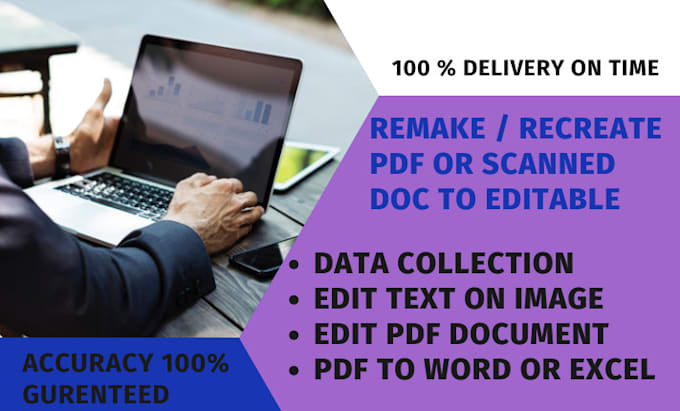 Gig Preview - Remake or recreate your pdf or scanned documents to editable word or excel doc