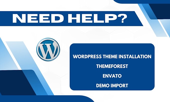 Gig Preview - Urgently install wordpress themeforest demo import envato template kit