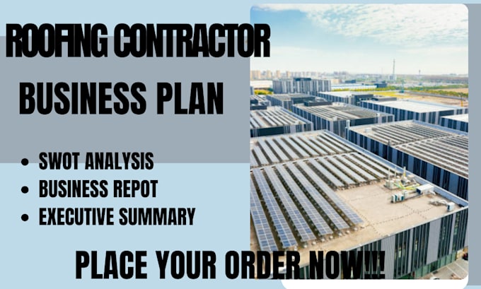 Gig Preview - Create  roof contractor business plan for USA UK canada asia business plan