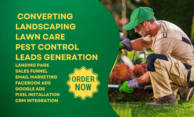 Gig Preview - Generate hot landscaping leads lawn care leads pest control landing page funnel