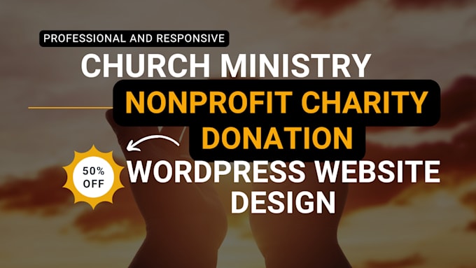 Gig Preview - Design charity nonprofit church donation ministry website