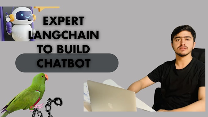 Gig Preview - Custom ai  chatbot,nlp projects,using langchain,llms,openai,