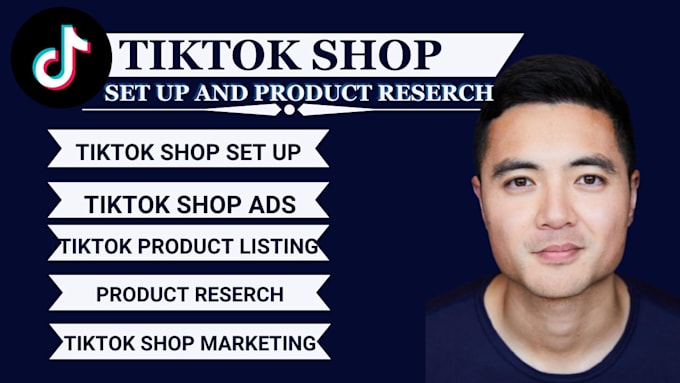 Gig Preview - Setup tiktok shop tiktok ads product listing and tiktok marketing