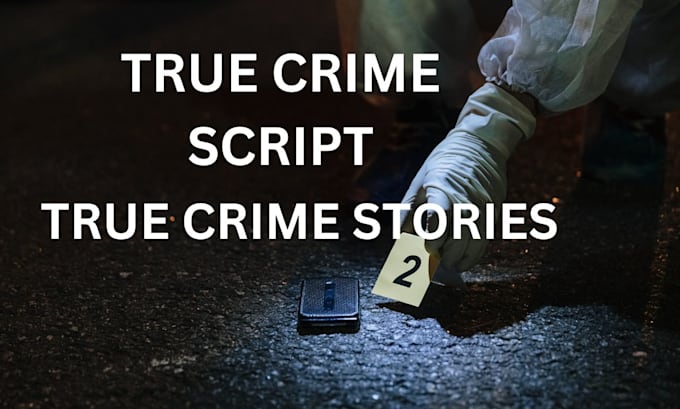 Bestseller - true crime script youtube script true crime story podcasts