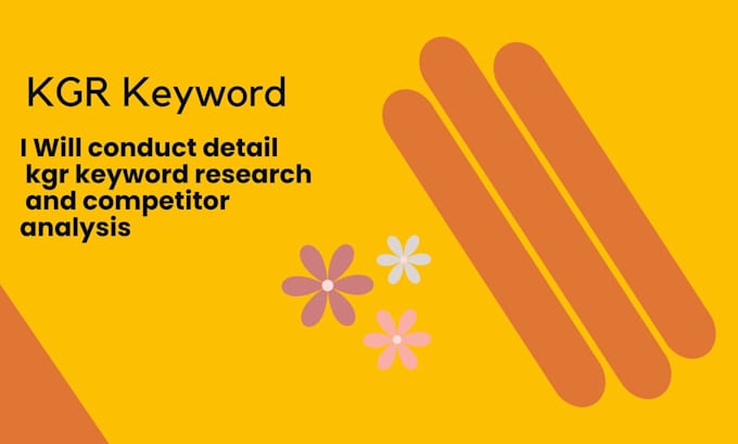 Gig Preview - Conduct detail kgr keyword research and competitor analysis