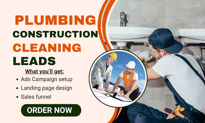 Gig Preview - Generate plumbing leads, construction leads, cleaning lead,  landing page