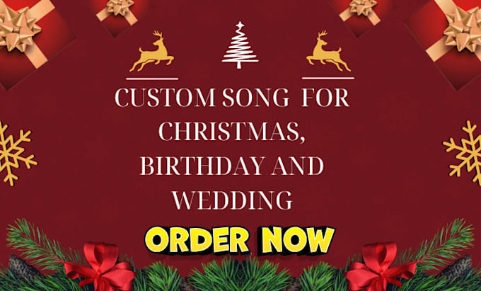 Gig Preview - Custom songs for christmas, birthdays, and weddings