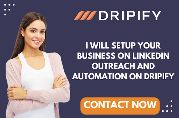 Gig Preview - Setup linkedin automation outreach on dripify ,expandi io, taplio