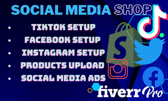 Gig Preview - Set up tiktok , facebook, instagram shop for your shopify store