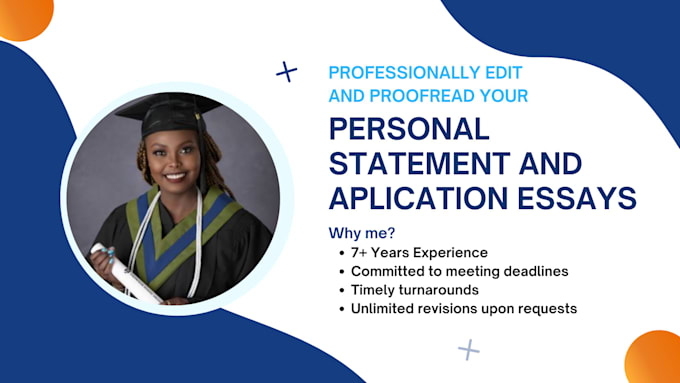 Gig Preview - Proofread your personal statement, statement of purpose and application essay