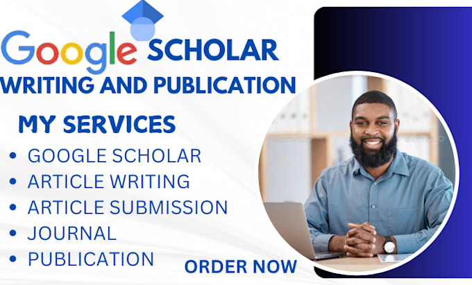 Gig Preview - Write and publish articles in google scholar peer reviewed indexed journa