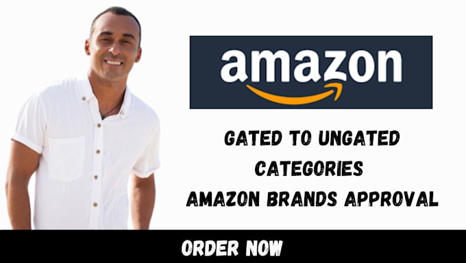 Gig Preview - Do amazon gated to ungated categories amazon brand approves