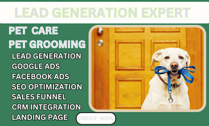 Gig Preview - Generate pet sitting leads pet grooming leads dog grooming dog training leads