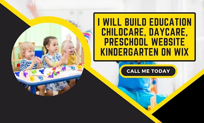 Gig Preview - Build education childcare website daycare, preschool, kindergarten designs wix