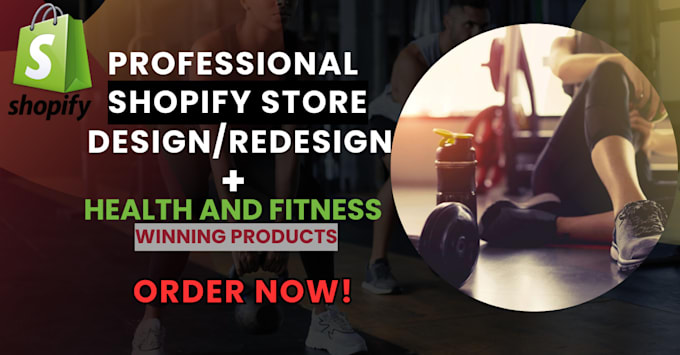 Gig Preview - Design, redesign shopify health and beauty store fitness store shopify website