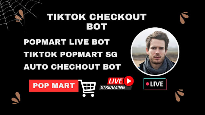 Gig Preview - Build automated checkout bot, monitoring bot, tiktok live popmart buying bot