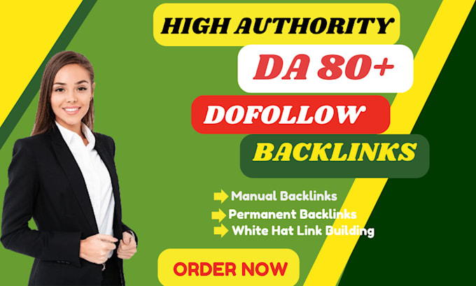 Gig Preview - Provides 50 high authority da 80 plus SEO backlinks