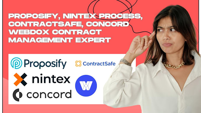 Gig Preview - Set proposify, nintex process, contractsafe, concord webdox contract management