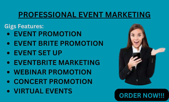 Gig Preview - Do event promotion, eventbrite promotion setup expert, maximize your event