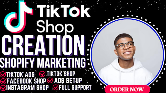 Gig Preview - Setup facebook shop us tiktok shop instagram shop tiktok ads, shopify marketing