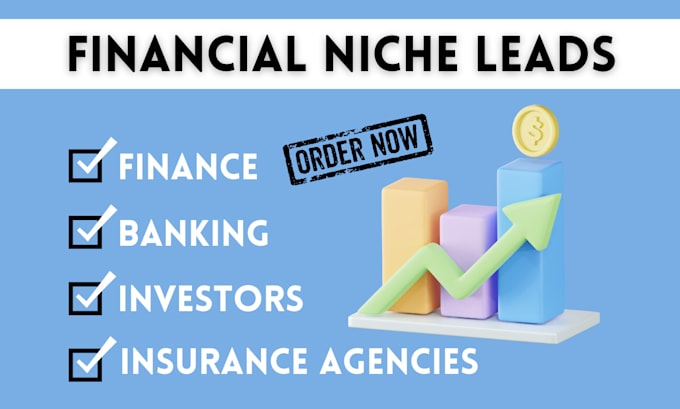 Gig Preview - Build personal finance targeted leads, banking, investors and insurance agencies