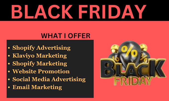 Gig Preview - Boost shopify black friday marketing promotion add black friday products