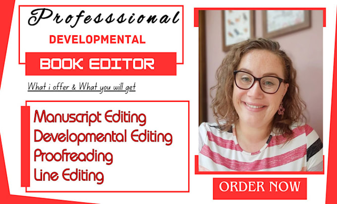 Gig Preview - Provide a developmental book editing for fiction and nonfiction, line editing