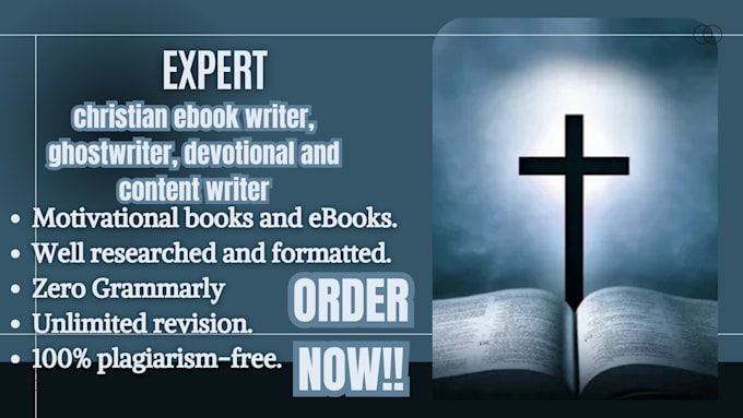 Gig Preview - Be your christian ebook writer, ghostwriter, devotional and content writer