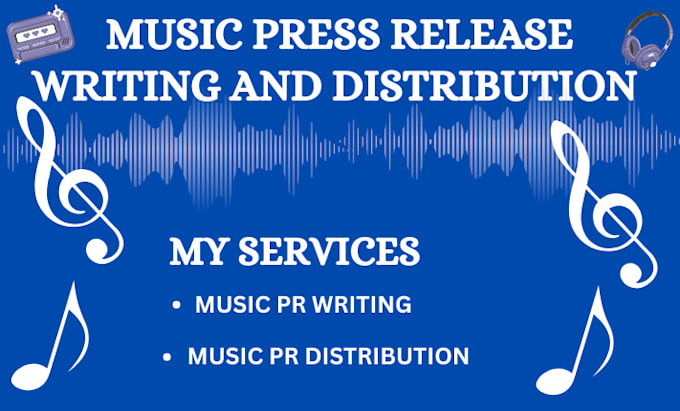 Gig Preview - Write music press release music press release distribution submit press release