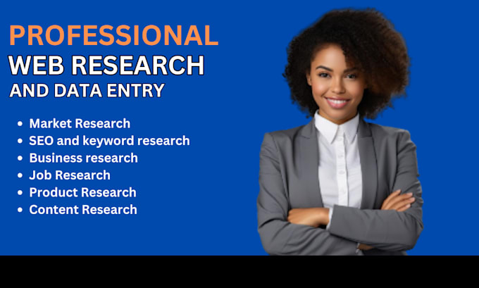 Gig Preview - Do web research, product or market research data entry, leads or copy paste