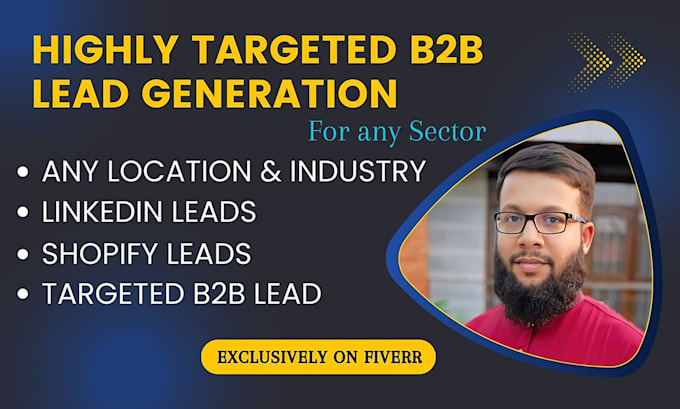 Gig Preview - Do targeted b2b lead generation for high quality business prospects