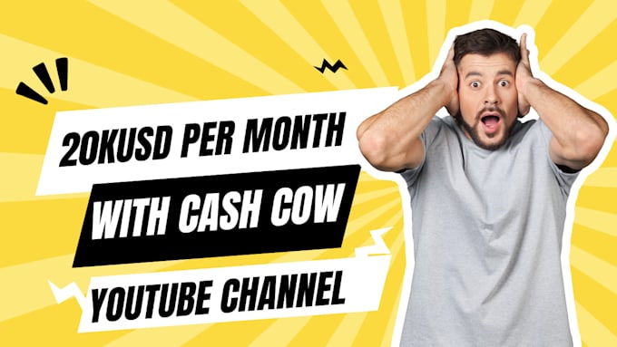 Bestseller - create automated cash cow channel with cash cow videos to make 20kusd per month