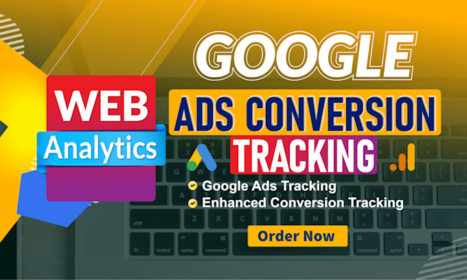 Gig Preview - Setup google ads conversion tracking, ga4 by tag manager